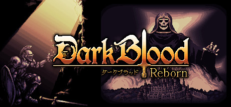 《黑暗之血：重生 DarkBlood -Reborn-》英文版百度云迅雷下载