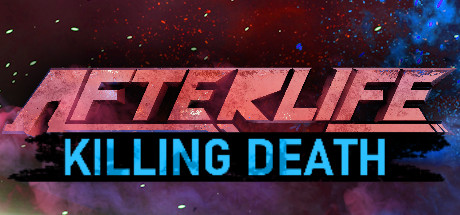 《来世：杀戮死亡 AFTERLIFE: KILLING DEATH》英文版百度云迅雷下载