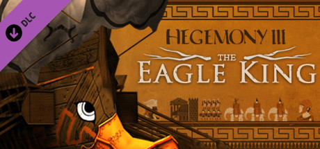 《霸权3：鹰王 Hegemony III: The Eagle King》英文版百度云迅雷下载v3.3.6.4