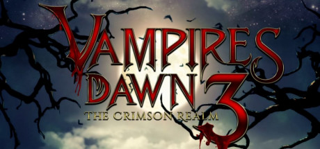 《吸血鬼黎明3：绯红色境界 Vampires Dawn 3 Crimson Realm》英文版百度云迅雷下载