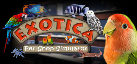 《Exotica：宠物店模拟 Exotica: Petshop Simulator》英文版百度云迅雷下载
