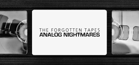 《被遗忘的磁带：模拟噩梦 The Forgotten Tapes: Analog Nightmares》英文版百度云迅雷下载