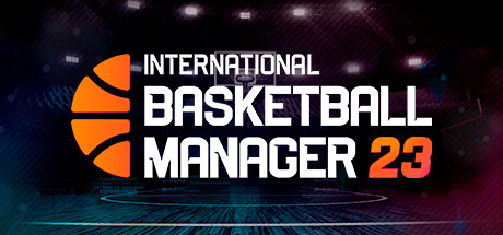 《国际篮球经理23 International Basketball Manager 23》英文版百度云迅雷下载