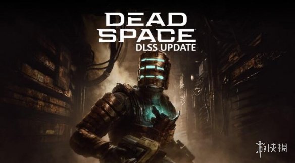 《死亡空间重制版》DLSS升级MOD电脑版下载