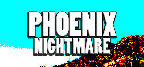 《凤凰噩梦 Phoenix Nightmare》英文版百度云迅雷下载