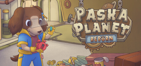 《帕夏星球：重生 Pasha Planet: Reborn》英文版百度云迅雷下载