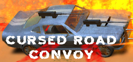 《诅咒之路车队 Cursed Road Convoy》英文版百度云迅雷下载