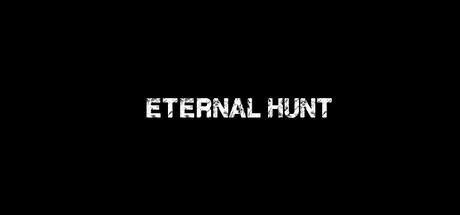 《永恒的狩猎 Eternal Hunt》英文版百度云迅雷下载