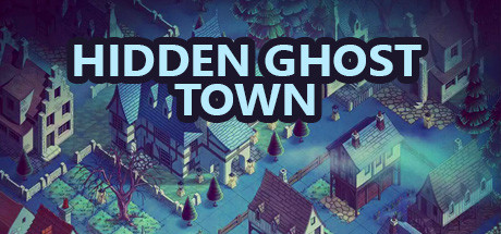 《隐藏的鬼城 Hidden Ghost Town》中文版百度云迅雷下载
