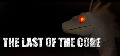 《最后的焦点 The Last Of The Core》英文版百度云迅雷下载