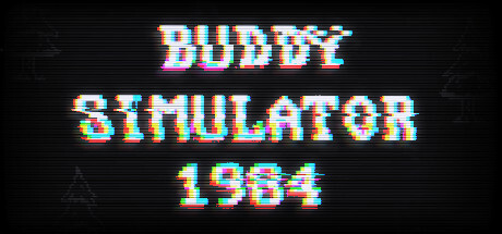 《伙伴模拟器1984 Buddy Simulator 1984》英文版百度云迅雷下载