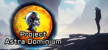 《阿斯特拉统治计划 Project Astra Dominium》英文版百度云迅雷下载