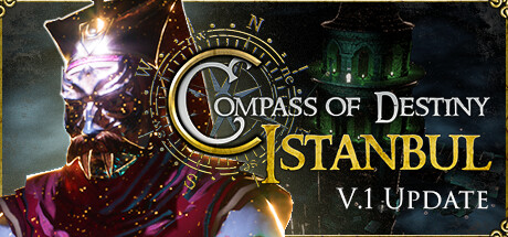 《命运指南针：伊斯坦布尔 Compass of Destiny: Istanbul》中文版百度云迅雷下载v1.0.0|容量5.08GB|官方简体中文|支持键盘.鼠标.手柄