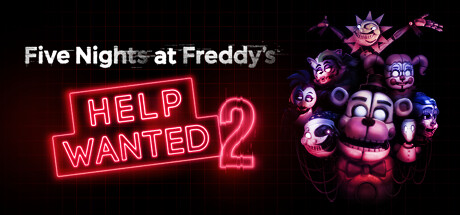 《玩具熊的五夜后宫：求救2 Five Nights at Freddy's: Help Wanted 2》中文版百度云迅雷下载v1.0.0|容量7.53GB|官方原版英文|支持键盘.鼠标.VR