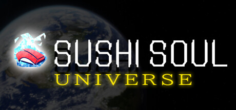 《寿司灵魂宇宙 SUSHI SOUL UNIVERSE》中文版百度云迅雷下载
