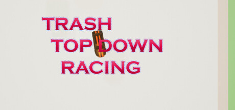 《垃圾顶视角赛车 Trash Top Down Racing》英文版百度云迅雷下载