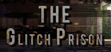 《故障监狱 The Glitch Prison》中文版百度云迅雷下载v1.0.0|容量5.1GB|官方简体中文|支持键盘.鼠标