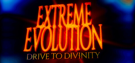 《极限进化：驶向神性 Extreme Evolution: Drive to Divinity》中文版百度云迅雷下载v1.02|容量10.9GB|官方简体中文|支持键盘.鼠标.手柄