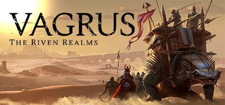 《瓦格鲁斯：万壑之地 Vagrus - The Riven Realms》英文版百度云迅雷下载v1.1.51.0123D