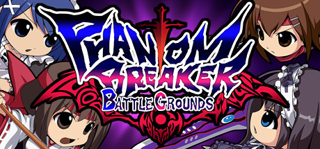 《幻象破坏者：战场 Phantom Breaker: Battle Grounds》中文版百度云迅雷下载v1.302|容量4.2GB|官方简体中文|支持键盘.鼠标.手柄