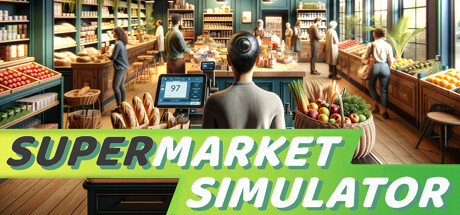 《超市模拟器 Supermarket Simulator》中文版百度云迅雷下载v0.1.0.4|容量4.28GB|官方简体中文|支持键盘.鼠标