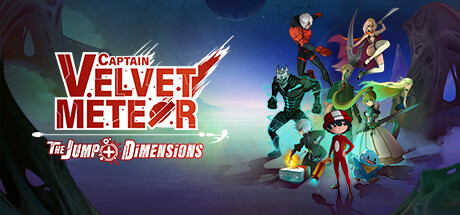 《丝绒流星队长：少年Jump+双重空间 Captain Velvet Meteor: The Jump+ Dimensions》中文版百度云迅雷下载