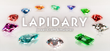 《宝石匠人：珠宝制作模拟 LAPIDARY: Jewel Craft Simulator》中文版百度云迅雷下载v1.0.2|容量1.15GB|官方简体中文|支持键盘.鼠标.手柄