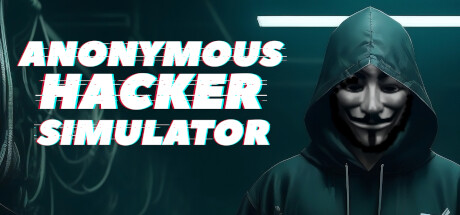 《匿名黑客模拟器 Anonymous Hacker Simulator》中文版百度云迅雷下载v1.02|容量3.15GB|官方简体中文|支持键盘.鼠标