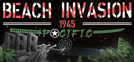《海滩入侵 1945：太平洋 Beach Invasion 1945 - Pacific》中文版百度云迅雷下载Build.14057416|容量2.97GB|官方简体中文|支持键盘.鼠标.手柄