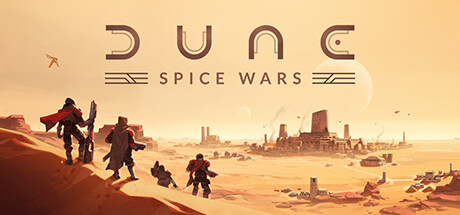 《沙丘：香料战争 Dune: Spice Wars》中文版百度云迅雷下载v2.0.7.31918|容量5.57GB|官方简体中文|支持键盘.鼠标
