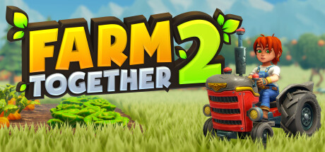 《一起农场2 Farm Together 2》中文版百度云迅雷下载v1.0.0|容量548MB|官方简体中文|支持键盘.鼠标.手柄