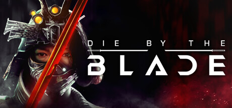 《命悬一刃 Die by the Blade》中文版百度云迅雷下载