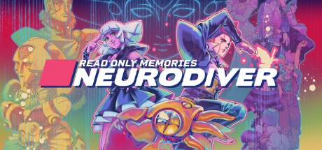 《只读记忆：神经潜入者 Read Only Memories: NEURODIVER》中文版百度云迅雷下载v1.0.0|容量893MB|官方简体中文|支持键盘.鼠标.手柄