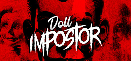 《玩偶冒名者 Doll Impostor》中文版百度云迅雷下载Build.14754134|容量4.17GB|官方简体中文|支持键盘.鼠标.手柄