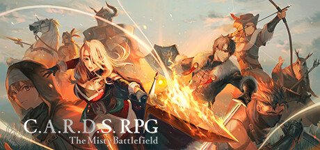 《雾隐战记 C.A.R.D.S. RPG: The Misty Battlefield》中文版百度云迅雷下载Build.14916284|容量3.3GB|官方简体中文|支持键盘.鼠标.手柄