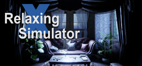 《放松模拟器 Relaxing Simulator》中文版百度云迅雷下载v1.0.0|容量9.69GB|官方简体中文|支持键盘.鼠标