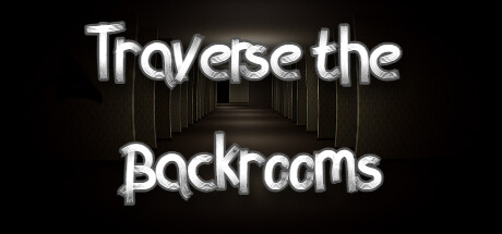 《穿越密室 Traverse the Backrooms》中文版百度云迅雷下载v1.0.0|容量5.58GB|官方简体中文|支持键盘.鼠标.手柄