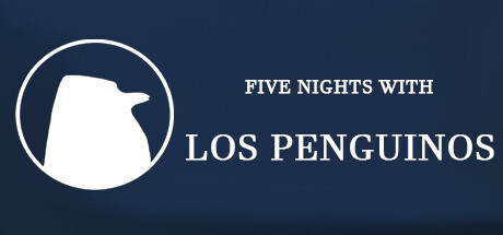 《五夜守卫企鹅 Five Nights With Los Penguinos》中文版百度云迅雷下载v1.0.0|容量1.42GB|官方简体中文|支持键盘.鼠标