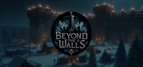 《城墙之外 Beyond The Walls》中文版百度云迅雷下载v1.0.0|容量1.67GB|官方简体中文|支持键盘.鼠标