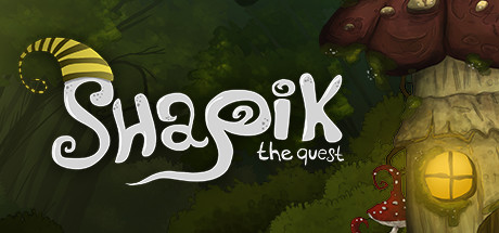 《沙皮克：探索 Shapik: The Quest》中文版百度云迅雷下载