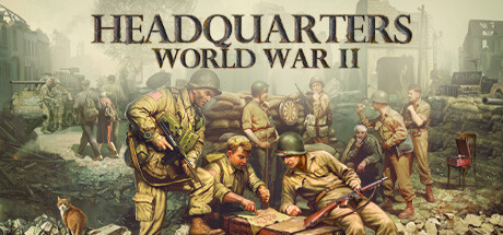 《指挥部：二战 Headquarters: World War II》中文版百度云迅雷下载集成市场花园行动DLC