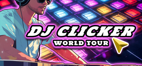 《DJ点击器：世界巡演 DJ Clicker - World Tour》英文版百度云迅雷下载