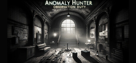 《异常猎人：观察任务 Anomaly Hunter - Observation Duty》英文版百度云迅雷下载