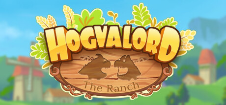 《猪龙之主：牧场 Hogvalord: The Ranch》英文版百度云迅雷下载