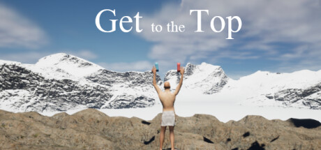 《攀登巅峰 Get To The Top》中文版百度云迅雷下载v1.0.0|容量3.74GB|官方简体中文|支持键盘.鼠标.手柄