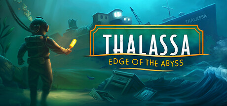 《塔拉萨：深渊边缘 Thalassa: Edge of the Abyss》中文版百度云迅雷下载