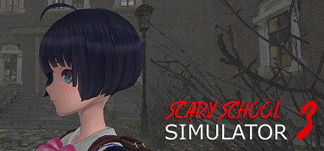 《恐怖学校模拟器 3 Scary School Simulator 3》英文版百度云迅雷下载