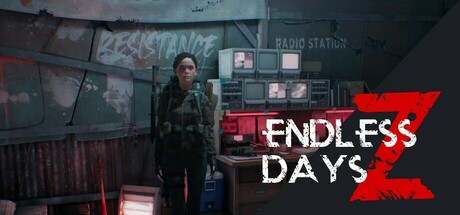 《无尽末日Z ENDLESS DAYS Z》英文版百度云迅雷下载