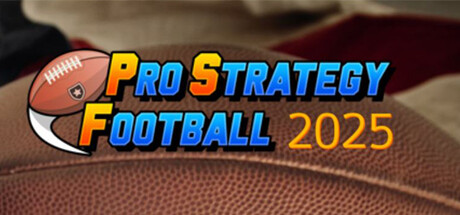 《职业策略橄榄球2025 Pro Strategy Football 2025》英文版百度云迅雷下载