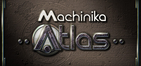 《异星装置：Atlas Machinika: Atlas》中文版百度云迅雷下载v1.1.13.3|容量4.2GB|官方简体中文|支持键盘.鼠标.手柄